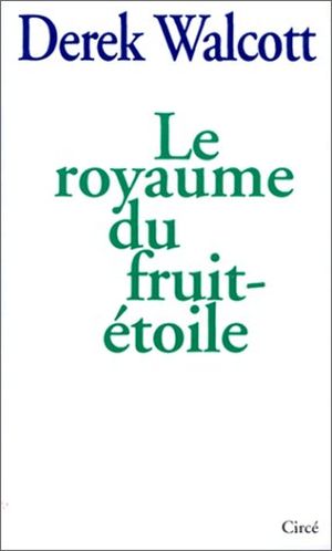 Le royaume du fruit-etoile