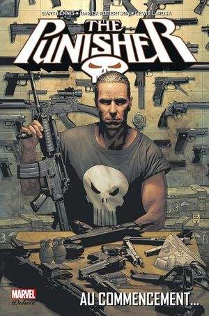 Au Commencement... - The Punisher (Marvel Deluxe), tome 1