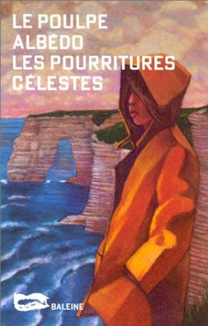 Le Poulpe - Les pourritures célestes