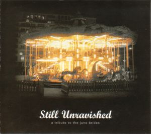 Still Unravished: A Tribute to The June Brides