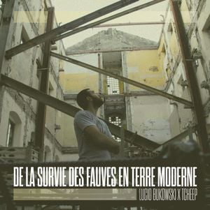 De la survie des fauves en terre moderne (EP)