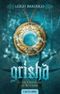 Les Orphelins du royaume - Grisha, tome 1
