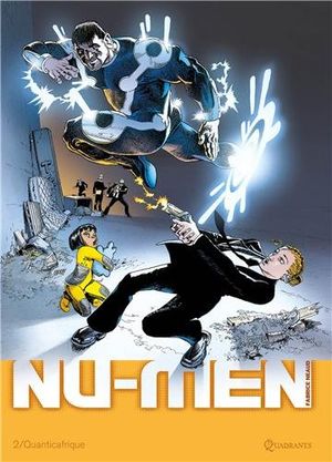 Quanticafrique - Nu-men, tome 2