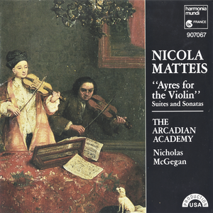 Suites & Sonates des 'Ayres for the Violin' (The Arcadian Academy feat. conductor Nicholas McGegan)