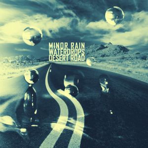Waterdrops / Desert Road (Single)