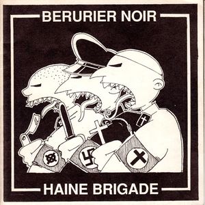 Bérurier Noir / Haine Brigade (EP)