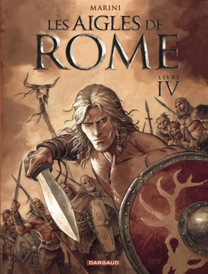 Les Aigles de Rome, tome 4