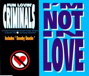I’m Not in Love / Scooby Snacks (Single)