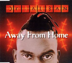 Away From Home (long version)
