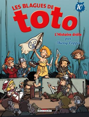 L'histoire drôle - Les blagues de Toto, tome 10