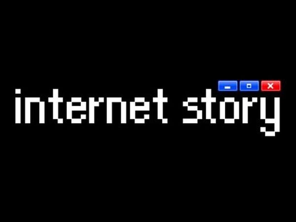 Internet Story