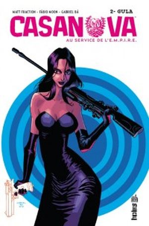 Gula - Casanova, au service de l'E.M.P.I.R.E., tome 2