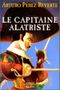 Le Capitaine Alatriste