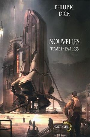 1947-1953 - Nouvelles, tome 1