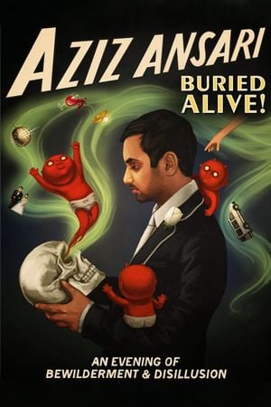 Aziz Ansari : Buried Alive !