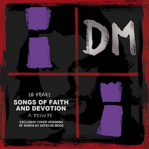 Songs of Faith and Devotion: A Tribute to Depeche Mode