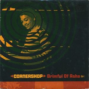 Brimful of Asha (Norman Cook remix single version)