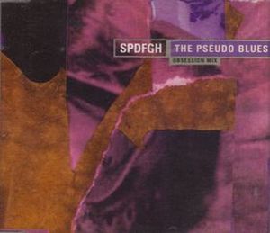 The Pseudo Blues (Obsession mix) (Single)