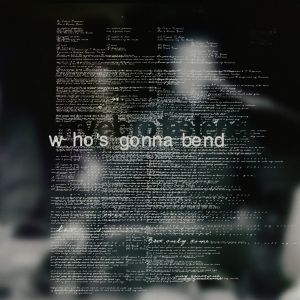 Who's Gonna Bend (EP)