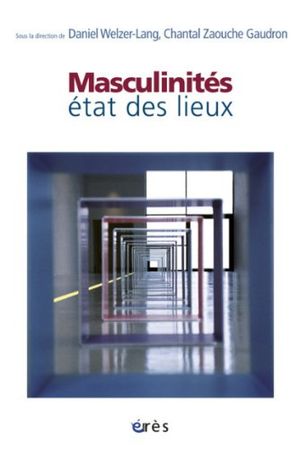 Masculinités : État des lieux