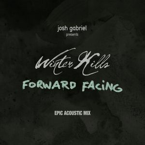 Forward Facing (epic acoustic mix)