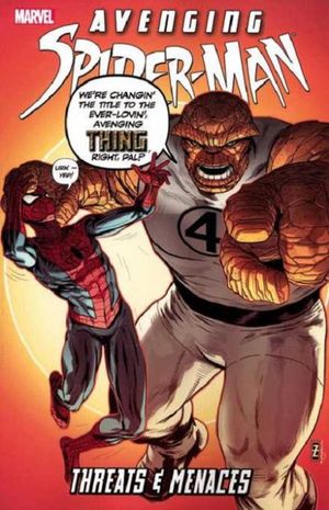 Threats & Menaces - Avenging Spider-Man (2012), tome 3