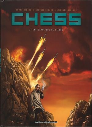 Les Cavaliers de l'Aube - Chess, Tome 2