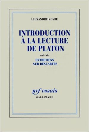 Introduction à la lecture de Platon