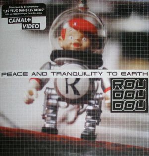 Peace and Tranquility to Earth (Single)