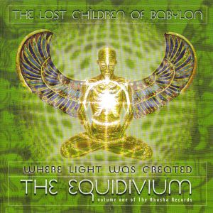 Where Light Was Created: The Equidivium