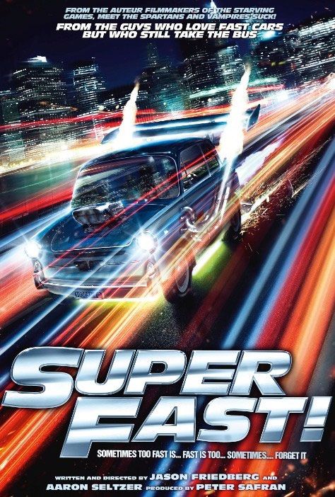 Superfast - Film (2014) - SensCritique