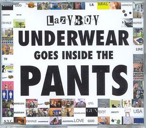 Underwear Goes Inside the Pants (Single)