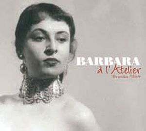 Barbara à l’Atelier, Bruxelles 1954 (Live)