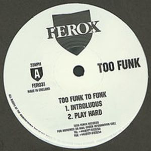 Too Funk to Funk (EP)