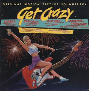 Get Crazy - Original Motion Picture Soundtrack (OST)