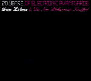 20 Years of Electronic Avantgarde (Live)