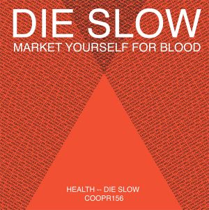 Die Slow (Single)
