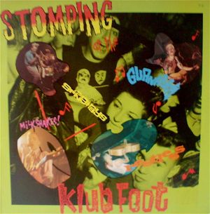 Stomping at the Klub Foot (Live)