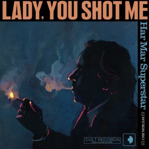 Lady, You Shot Me (Single)