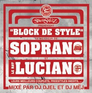 Block de Style : Le meilleur de Soprano et Le Rat Luciano