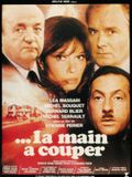 Affiche ...la main à couper Affiche ...la main à couper