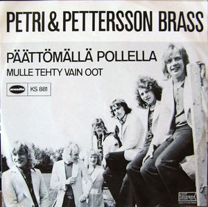 Päättömällä pollella / Mulle tehty vain oot (Single)