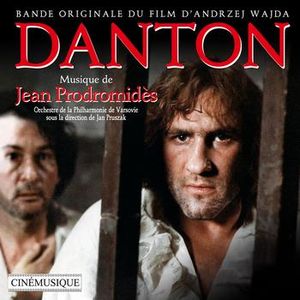 Danton / Les amitiés particulières / Et mourir de plaisir (OST)