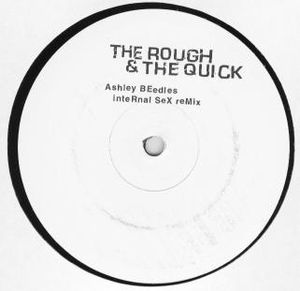 The Rough & The Quick (Single)