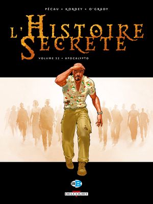 Apocalypto - L'Histoire secrète, tome 32