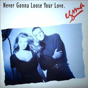 Never Gonna Loose Your Love (Single)