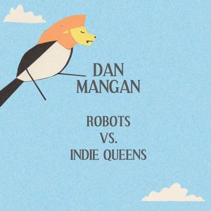 Robots vs. Indie Queens (EP)