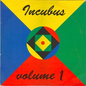 Incubus, Volume 1