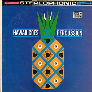 Hawaii Goes Percussion