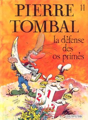 La Défense des os primés - Pierre Tombal, tome 11